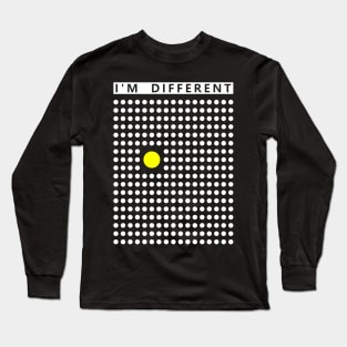 I'm different Long Sleeve T-Shirt